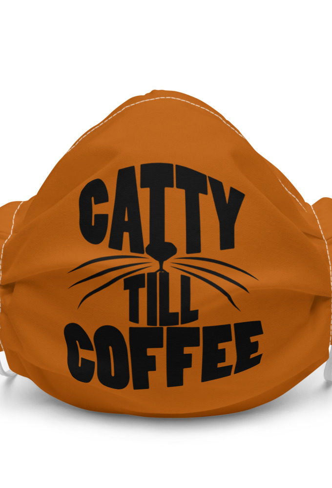 Catty till coffee Premium face mask