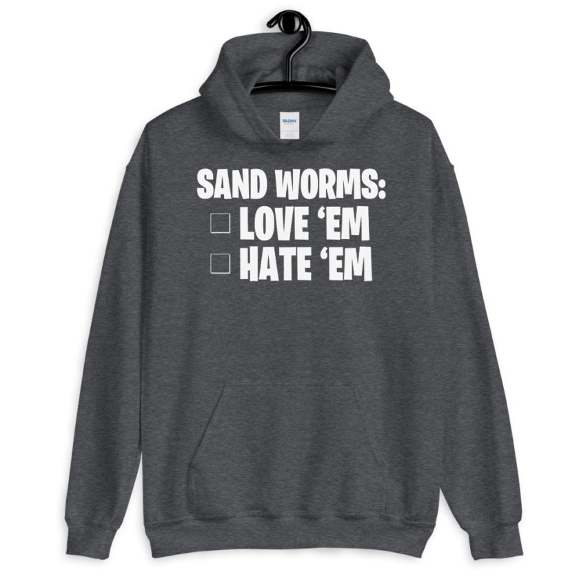 Sand Worms: Love Em Hate em Unisex Hoodie - Image 6