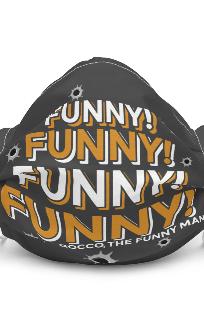 Funny! Funny! Funny! Funny! - Rocco, The Funny Man, The Boondock Saints Premium face mask